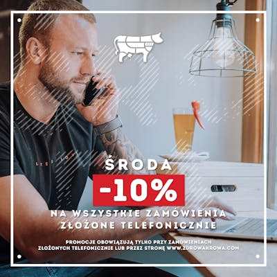 - 10 % na wszystkie zamówienie złożone telefonicznie