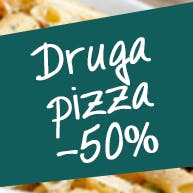 Kup dowolną pizzę - Druga tańsza pizza - za pół ceny!!